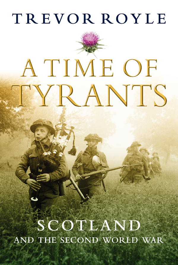 A Time Of Tyrants Trevor Royle