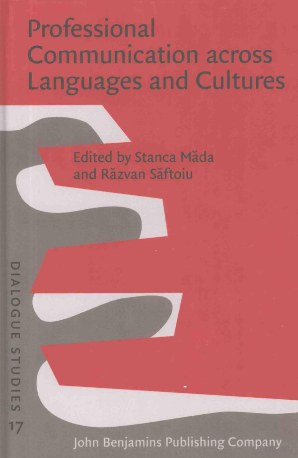 Professional Communication Across Languages And Culturesstancamadaandrazvan 2012th Edition Saftoiu