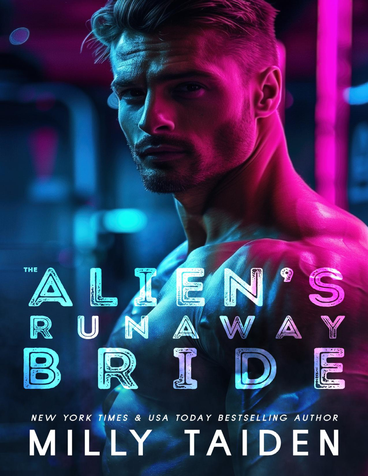 The Aliens Runaway Bride Alien Brides Book 1 Milly Taiden