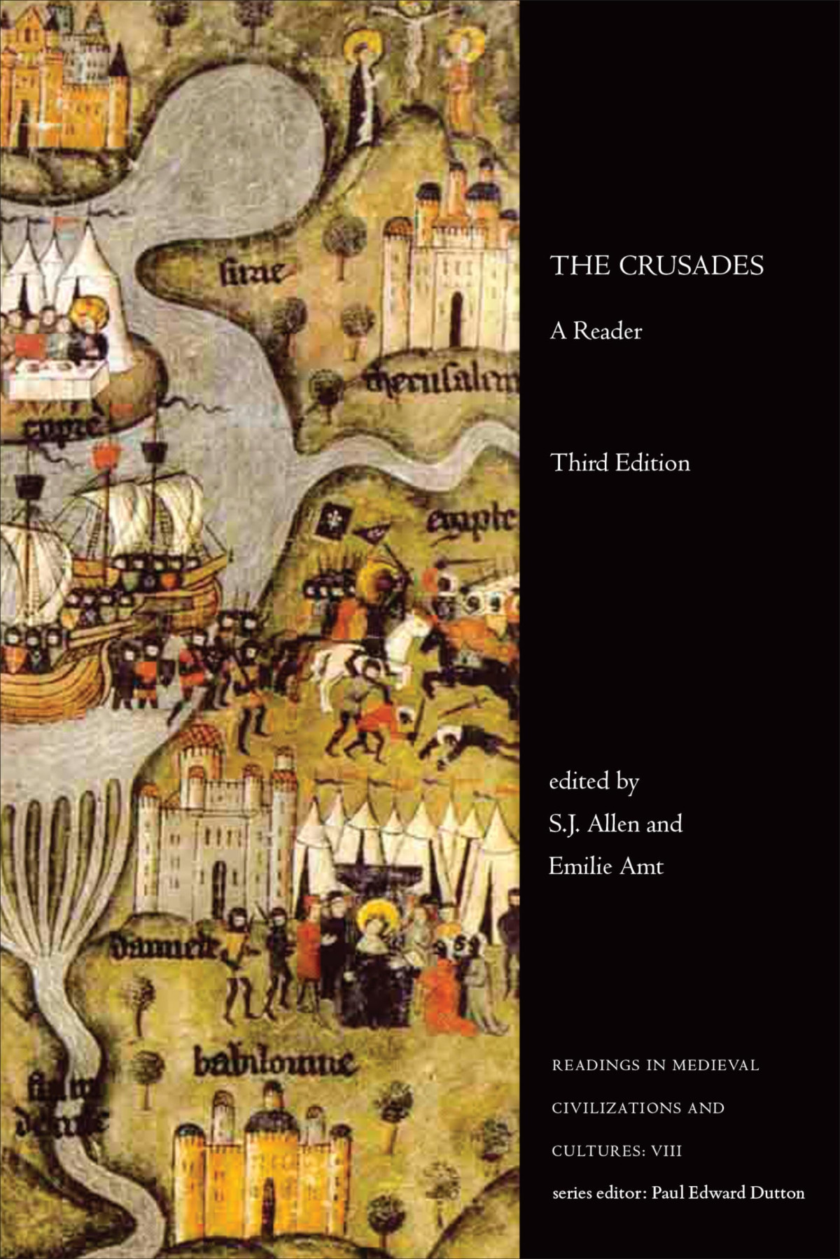 The Crusades A Reader 3rd Edition Sj Allen Emilie Amt