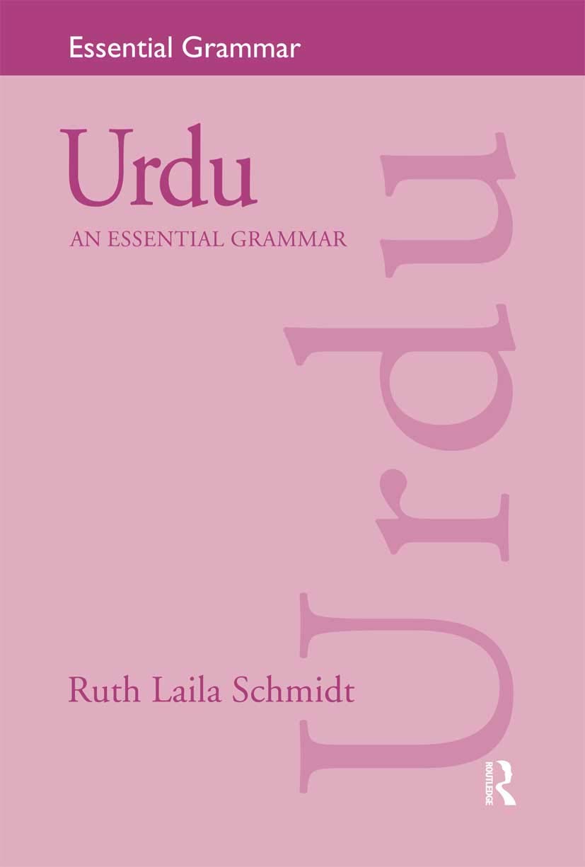 Urdu An Essential Grammar 1st Edition Ruth Laila Schmidt