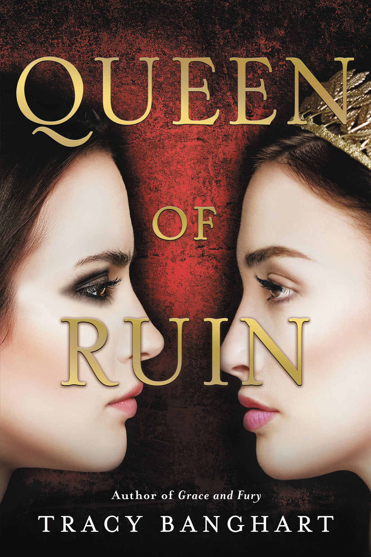 Queen Of Ruin Tracy Banghart