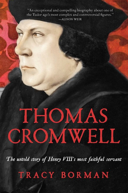 Thomas Cromwell Tracy Borman