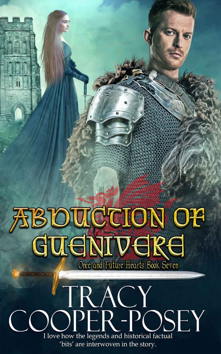 Abduction Of Guenivere Once And Future Hearts Book 7 Tracy Cooperposey