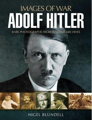Adolf Hitler 1st Edition Nigel Blundell