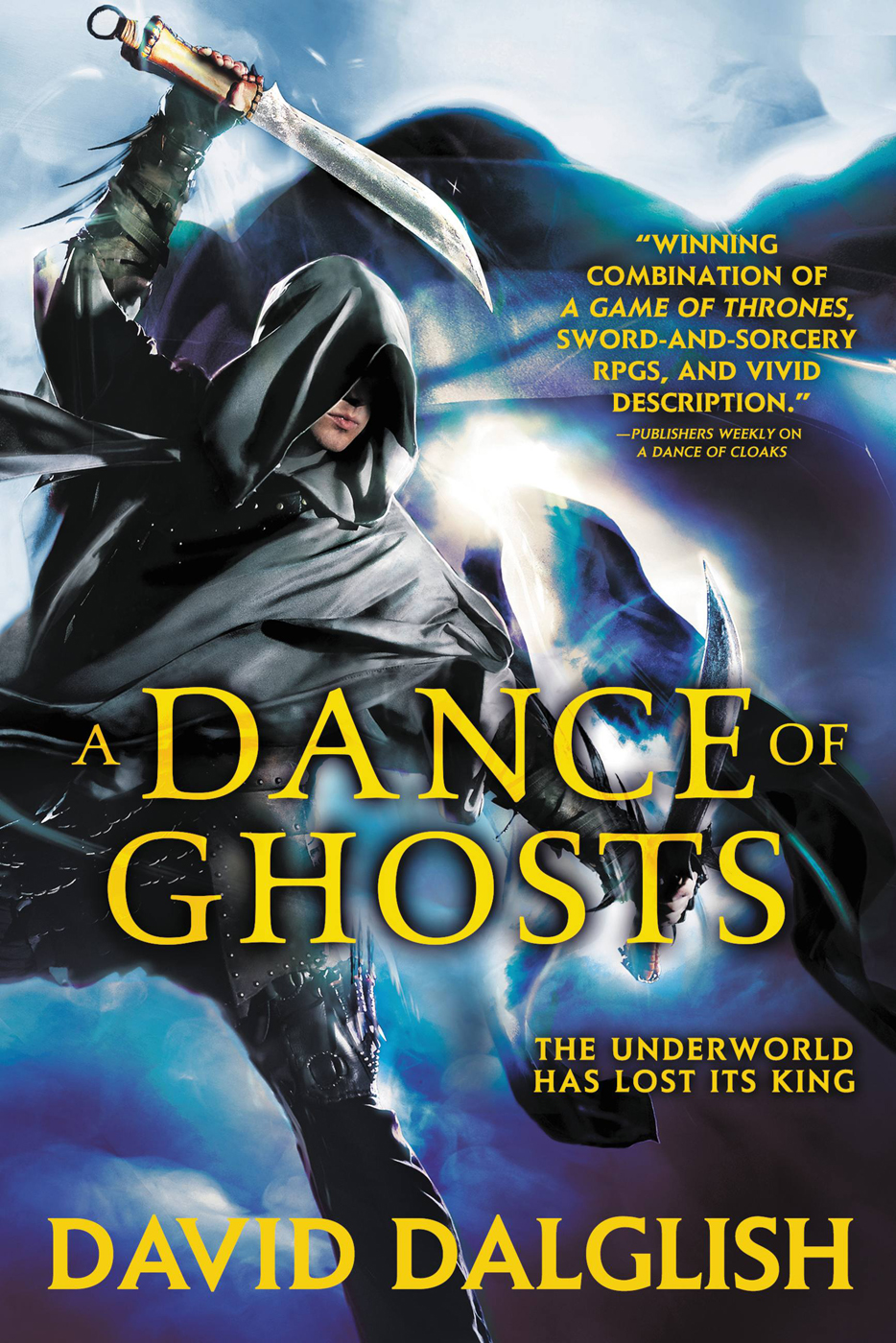 A Dance Of Ghosts David Dalglish
