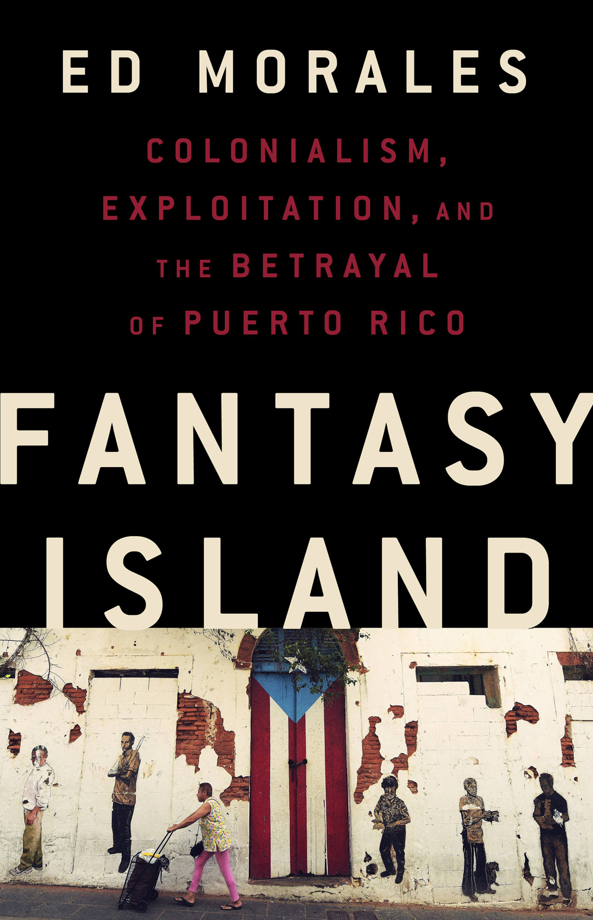 Fantasy Island Ed Morales