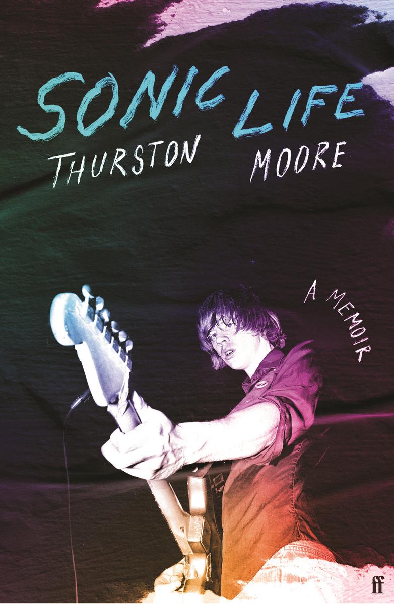 Sonic Life Thurston Moore