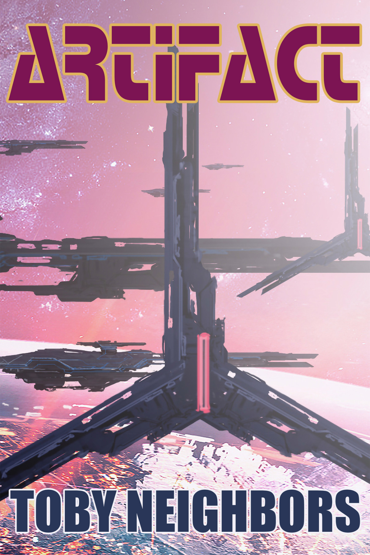 Artifact Starship Jericho Book 1 Toby Neighbors