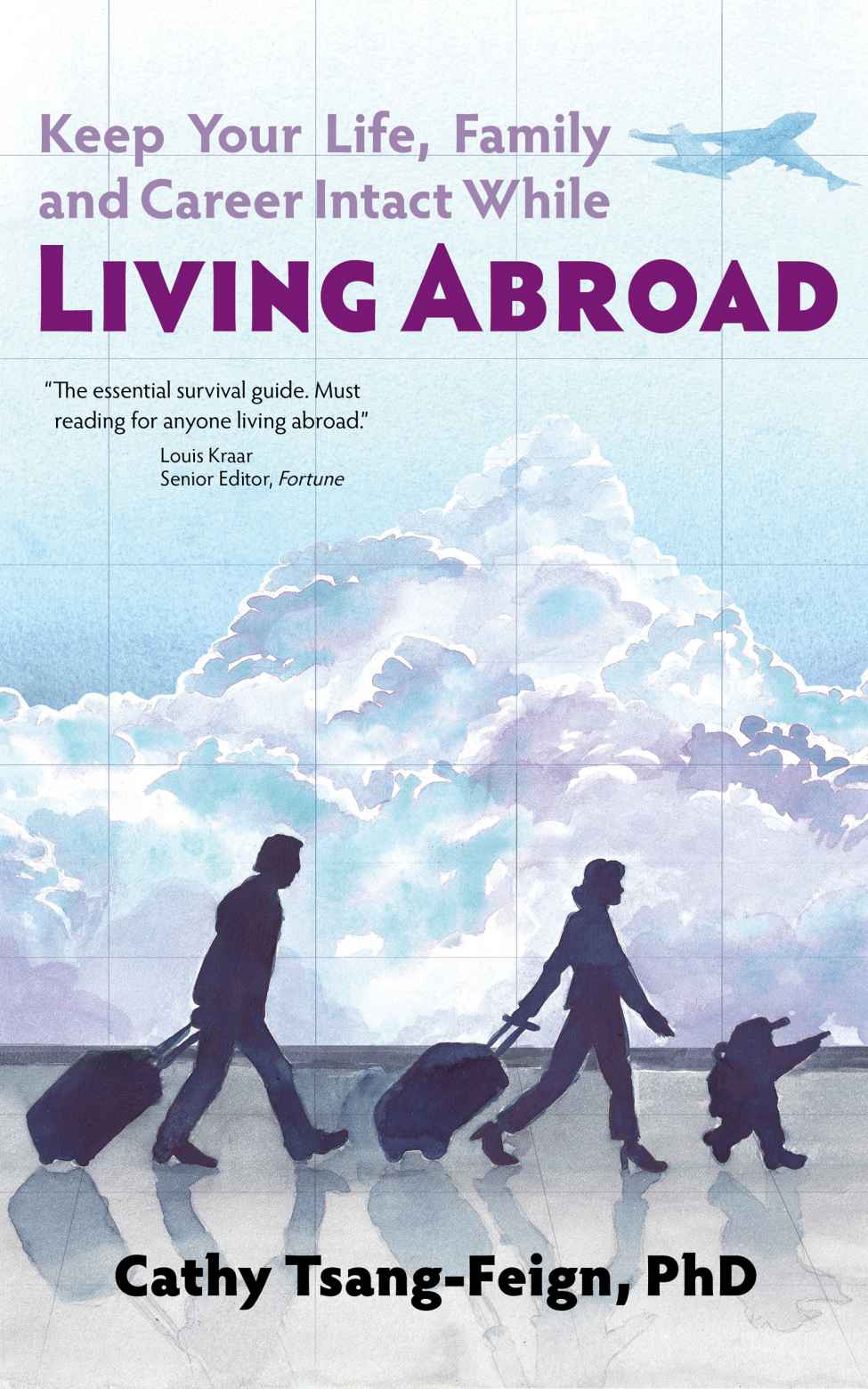 Living Abroad What Every Expat Needs To Know Cathy Tsangfeign