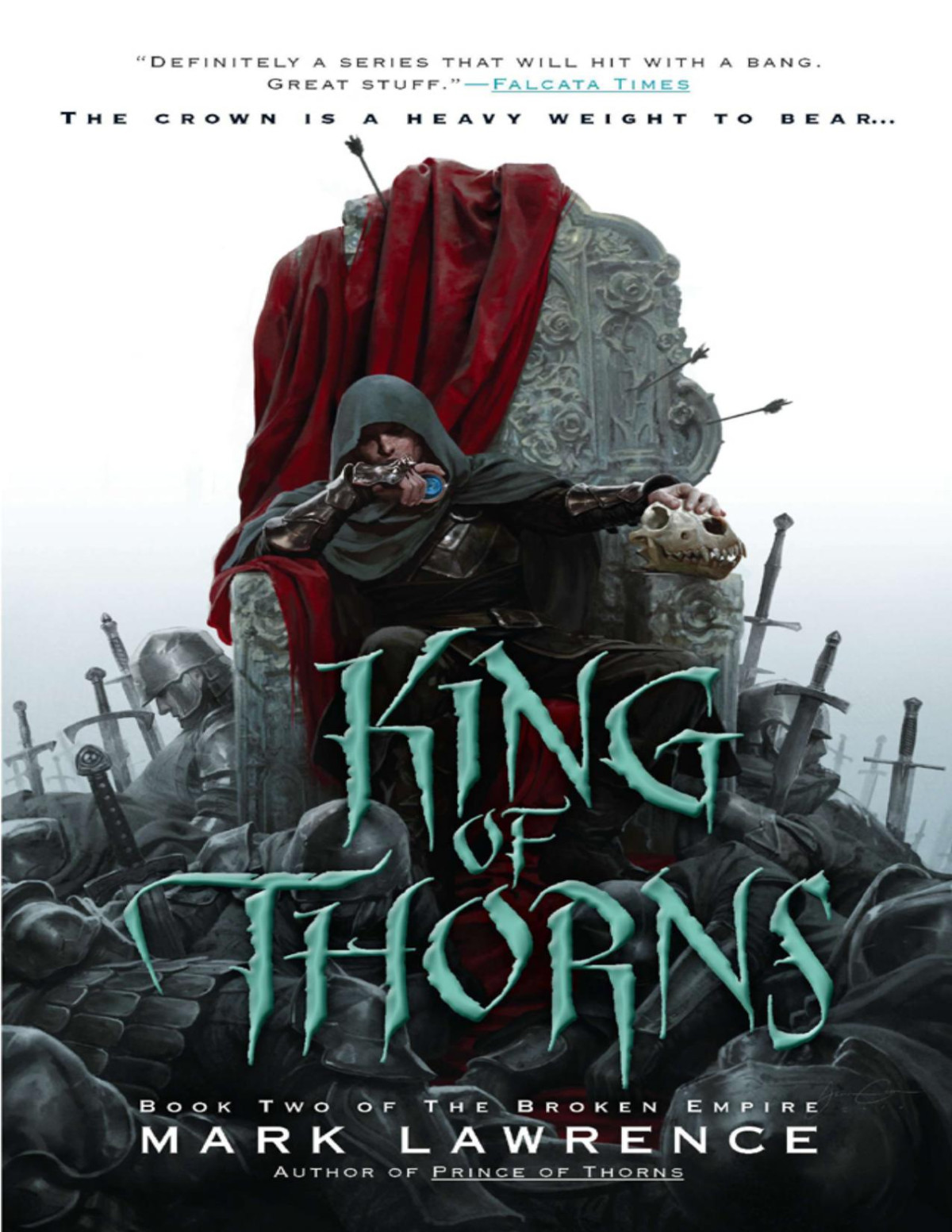 King Of Thorns Mark Lawrence