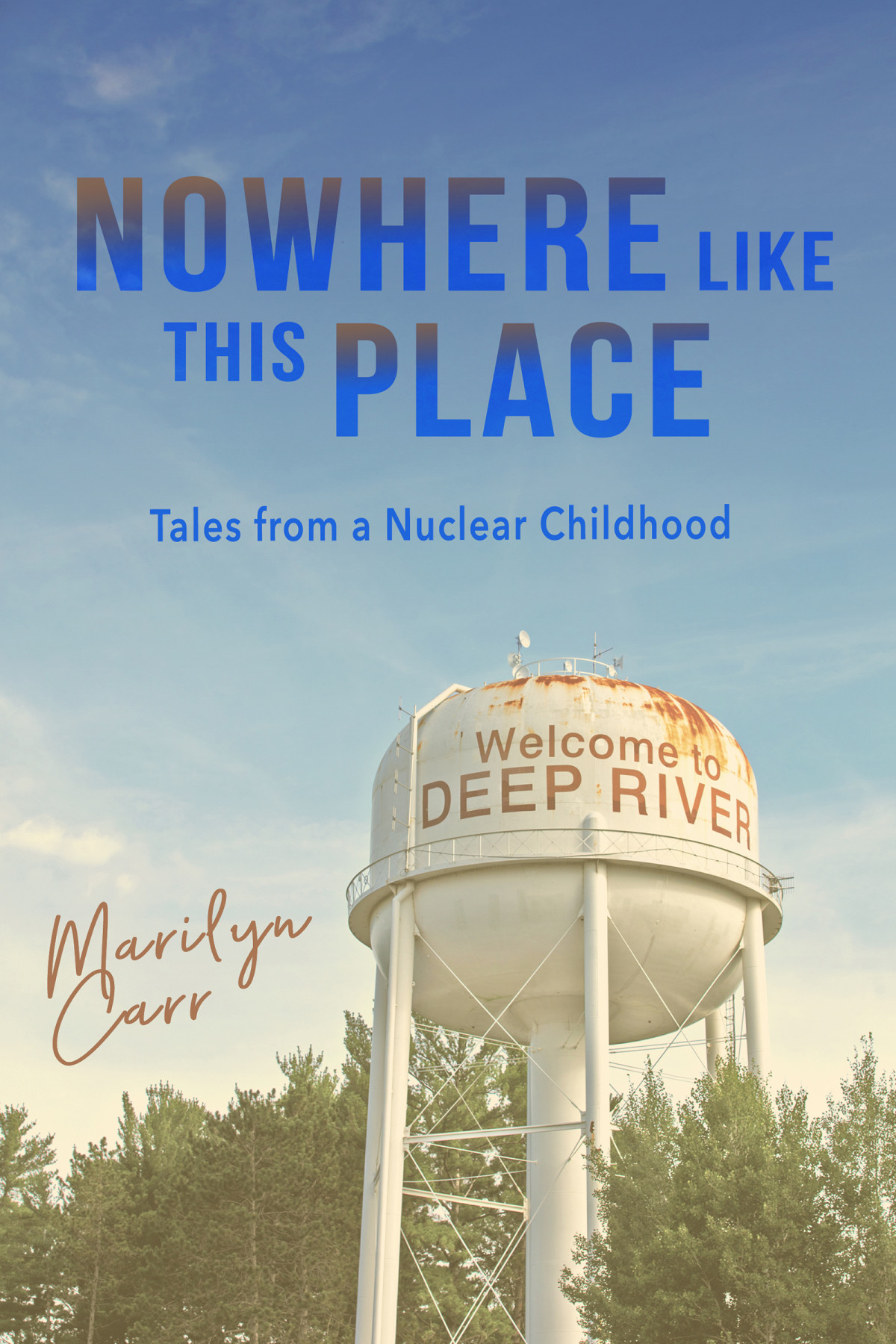 Nowhere Like This Place Marilyn Carr