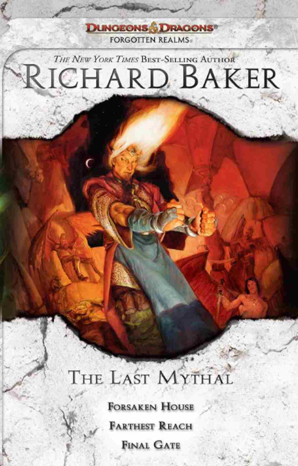 The Last Mythal A Forgotten Realms Trilogy Richard Baker