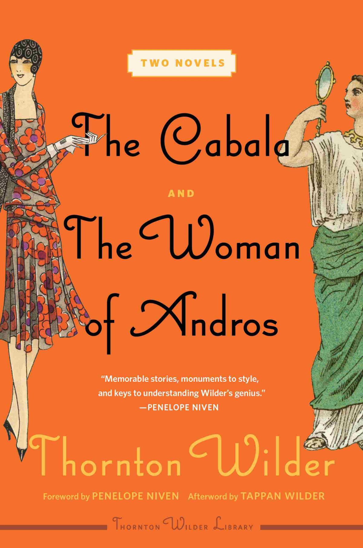 The Cabala And The Woman Of Andros Thornton Wilder