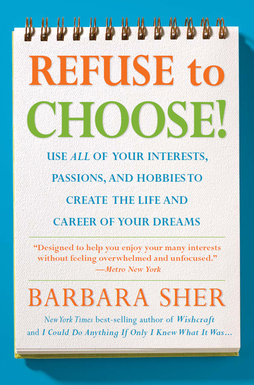 Refuse To Choose Barbara Sher