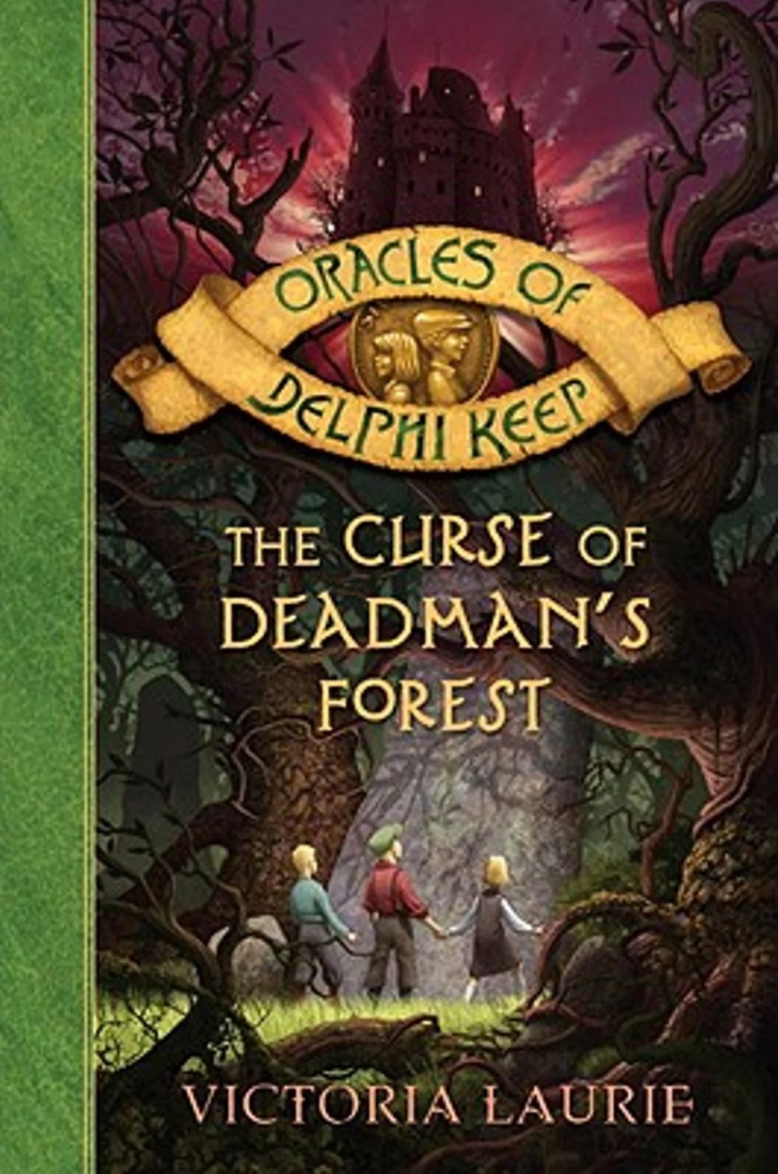 The Curse Of Deadmans Forest Victoria Laurie