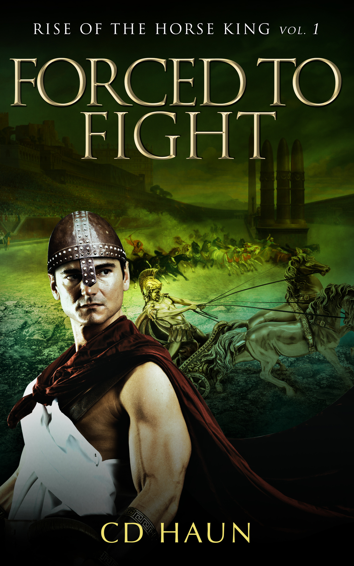 Rise Of The Horse King Vol 1 Forced To Fight Haun Cd