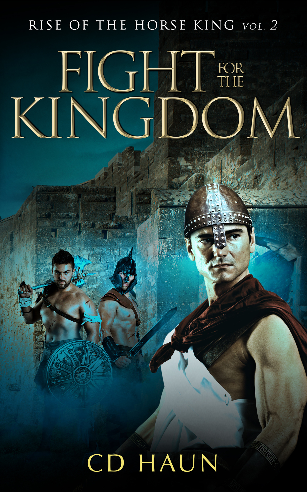 Rise Of The Horse King Vol 2 Fight For The Kingdom Haun Cd