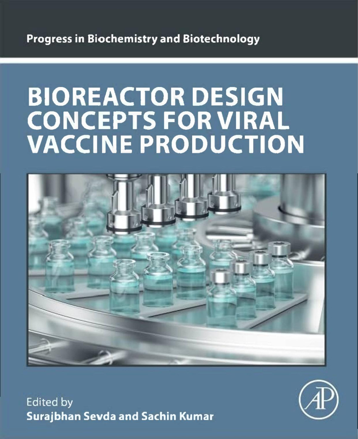 Bioreactor Design Concepts For Viral Vaccine Production 2024th Edition Surajbhan Sevda