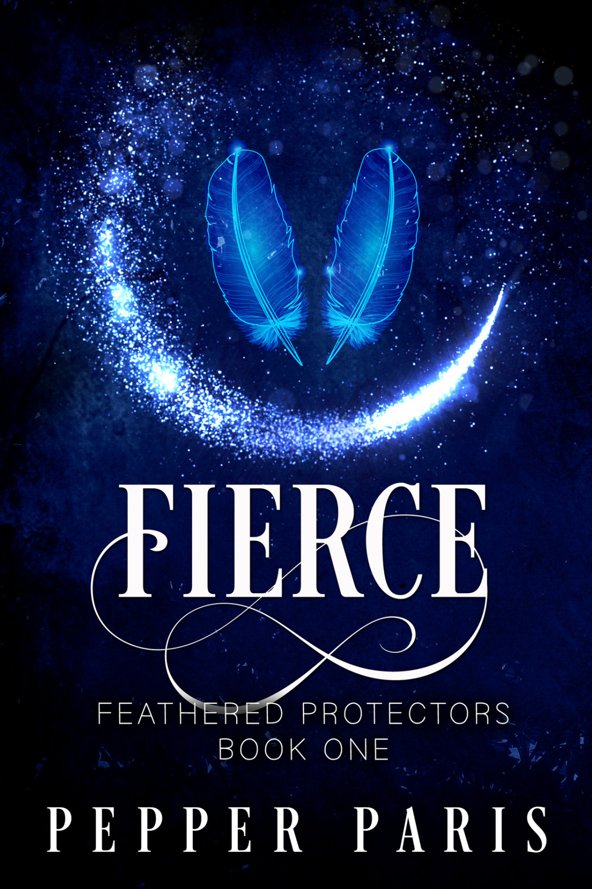 Fierce Feathered Protectors Book 1 Pepper Paris