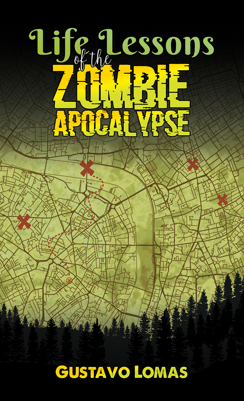 Life Lessons Of The Zombie Apocalypse Gustavo Lomas