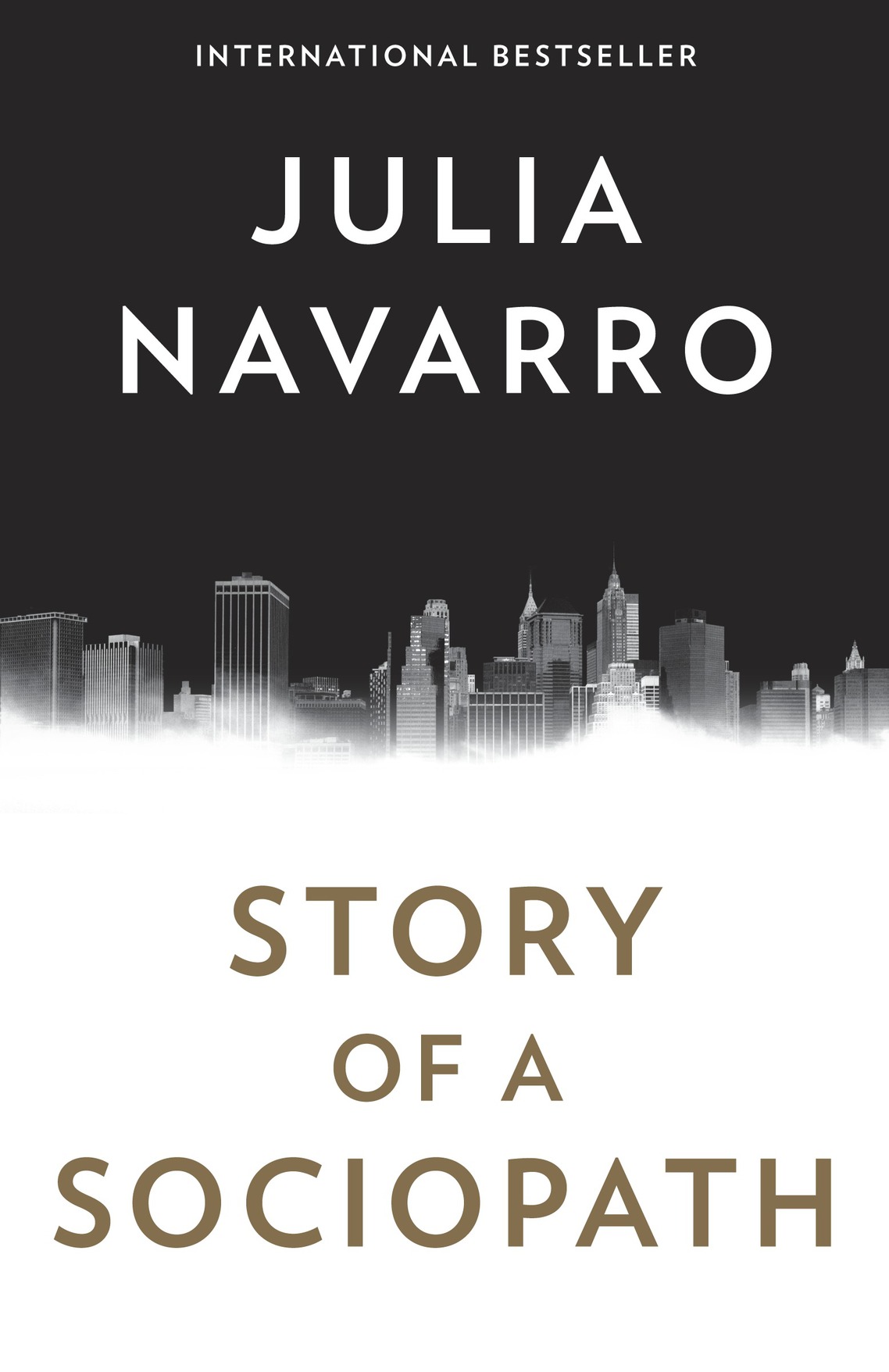 Story Of A Sociopath Julia Navarro