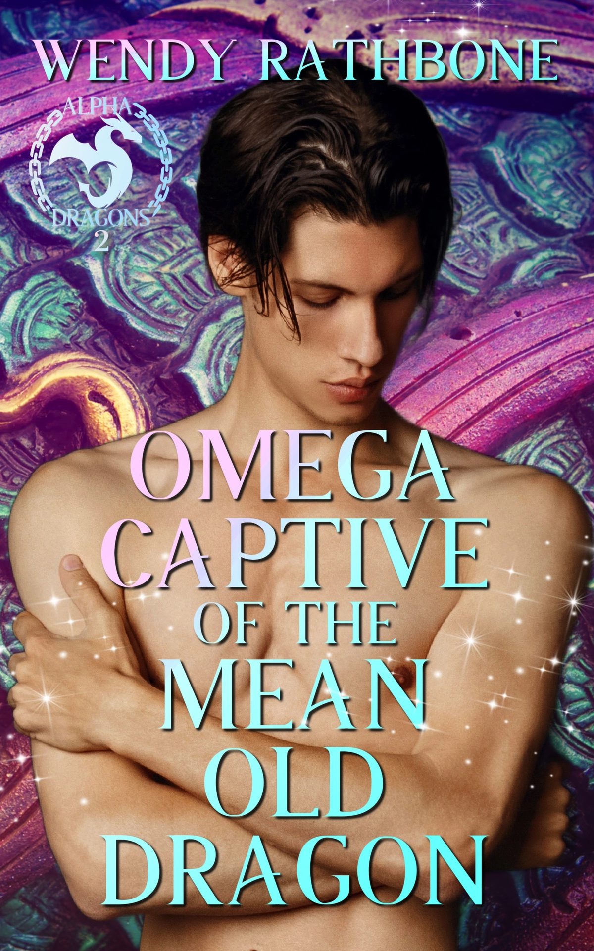 Omega Captive Of The Mean Old Dragon Rathbone Wendy