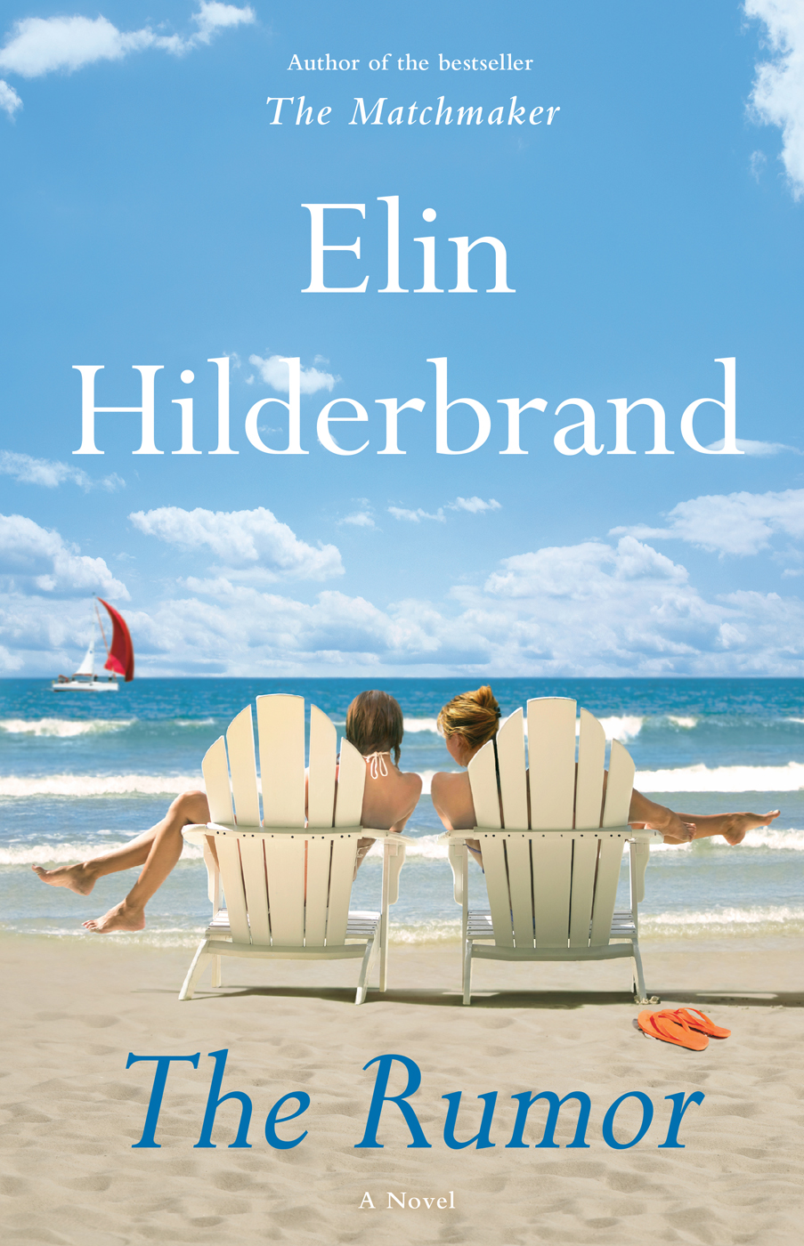 The Rumor Elin Hilderbrand