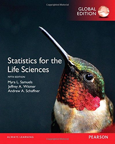 Statistics For The Life Sciences 5th Edition Samuels
