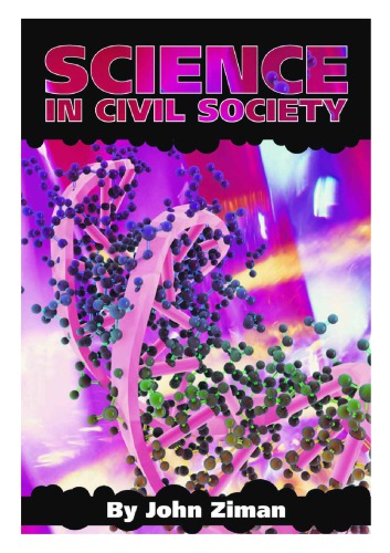 Science In Civil Society John Ziman
