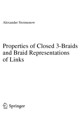 Properties Of Closed 3braids And Braid Representations Of Links Alexander Stoimenow