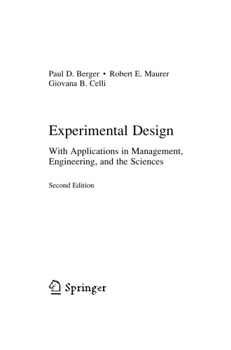 Experimental Design With Applications In Management Engineering And The Sciences 2nd Paul D Berger
