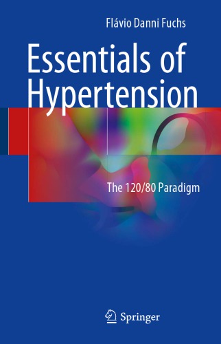 Essentials Of Hypertension The 12080 Paradigm Flvio Danni Fuchs