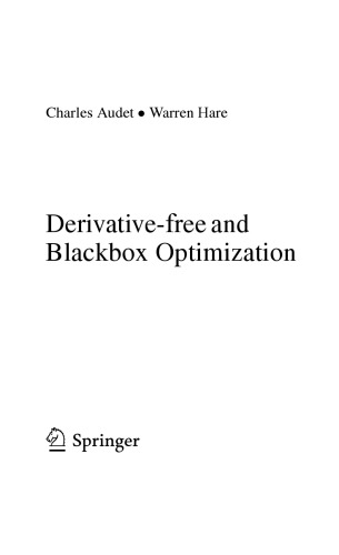 Derivativefree And Blackbox Optimization Charles Audet Warren Hare
