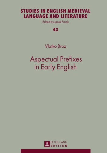 Aspectual Prefixes In Early English Vlatko Broz