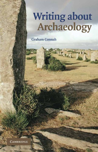 Writing About Archaeology 1st Edition Graham Connah