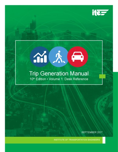 Trip Generation Manual 10 Th Institute Of Transportation Engineers