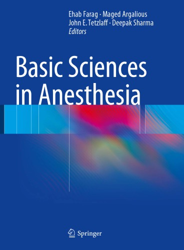 Basic Sciences In Anesthesia Ehab Farag Maged Argalious John E Tetzlaff