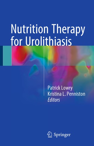 Nutrition Therapy For Urolithiasis Patrick Lowry Kristina L Penniston