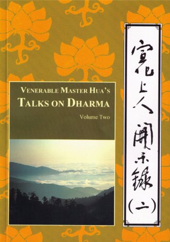 Venerable Master Huas Talks On Dharma Volume Two Hsuan Hua