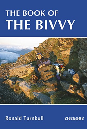 The Book Of The Bivvy 2nd Edition Ronald Turnbull