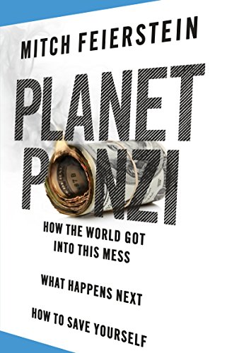 Planet Ponzi Mitch Feierstein