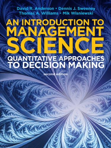 An Introduction To Management Science Quantitative Approaches To Decision Making 2nd David Ray Anderson