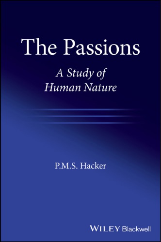 The Passions A Study Of Human Nature 1st Edition P M S Hacker
