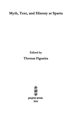 Myth Text And History At Sparta Thomas Figueira Ed