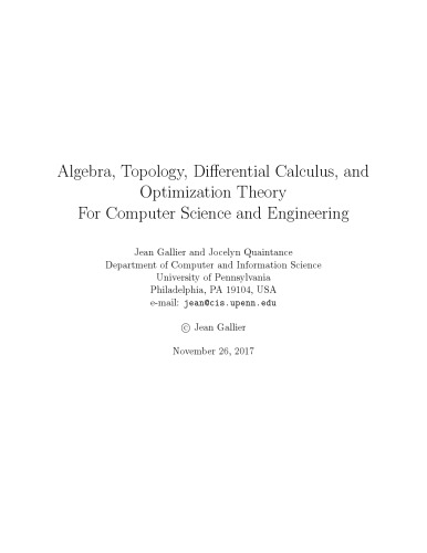 Algebra Topology Differential Calculus And Optimization Theory For Computer Science And Engineering Version 26 Nov 2017 Jean Gallier