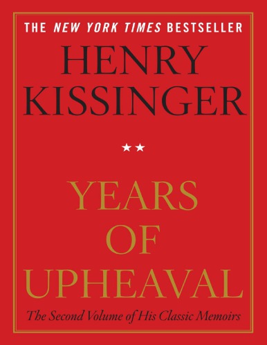 Years Of Upheaval Henry Kissinger
