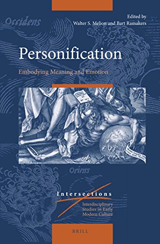 Personification Embodying Meaning And Emotion Walter Melion