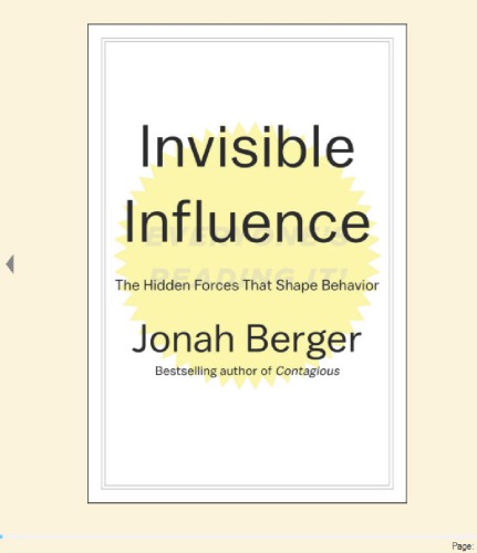 Invisible Influence The Hidden Forces That Shape Behavior Jonah Berger