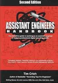 Assistant Engineers Handbook 2nd Edition Tim Crich